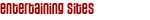 entertaining sites                     Stories: passionate pages